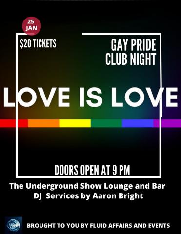 Gay Pride Club Night at The Underground Show Lounge and Bar